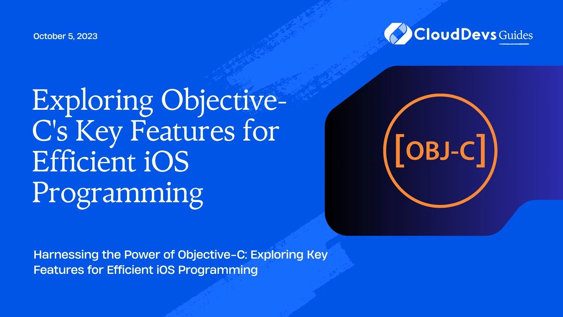 Key Features and Concepts of Objective-C