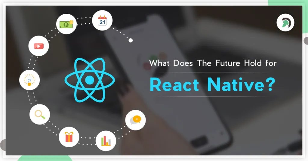 The Future of React Native